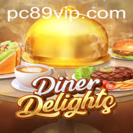 DinerDelights: A Culinary Adventure with a Twist of 89vip