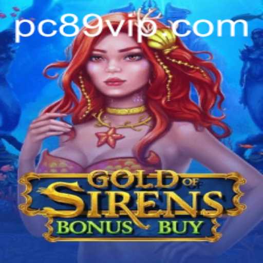 GoldofSirensBonusBuy: Exploring the Mythical Realm of Adventure and Rewards